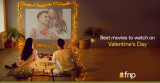 Beste films om te bekijken op Valentijnsdag